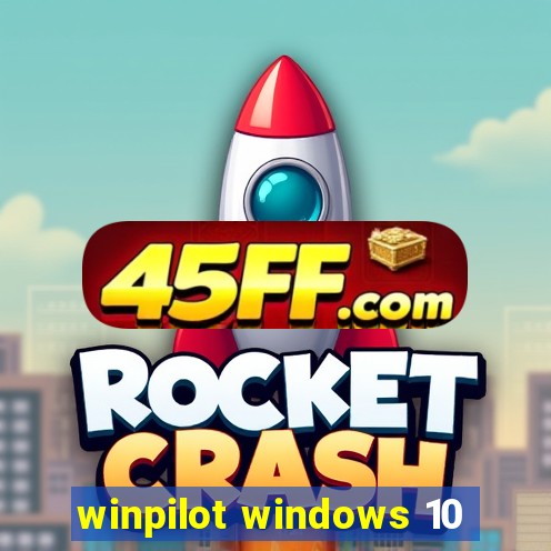 winpilot windows 10